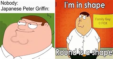 10 Hilarious Peter Griffin Memes That Will Push You Watch.